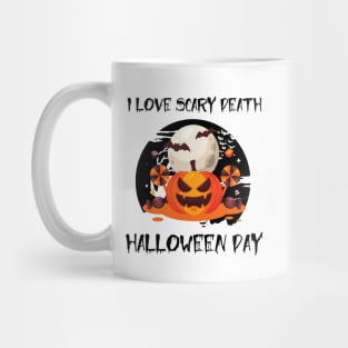 i love scary death halloween day - pumpkin and bats Mug